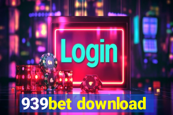 939bet download